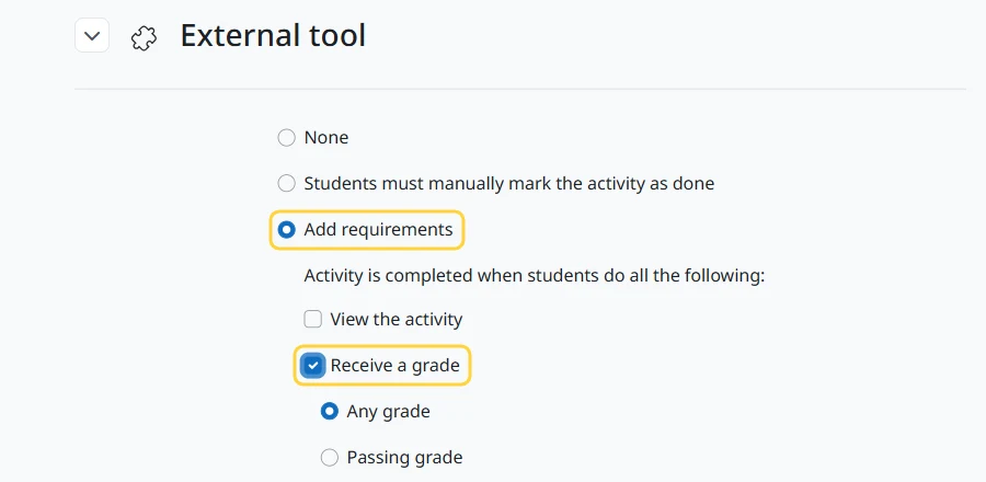 Default activity completion for External tool: Add requirements, with Receive a grade ticked