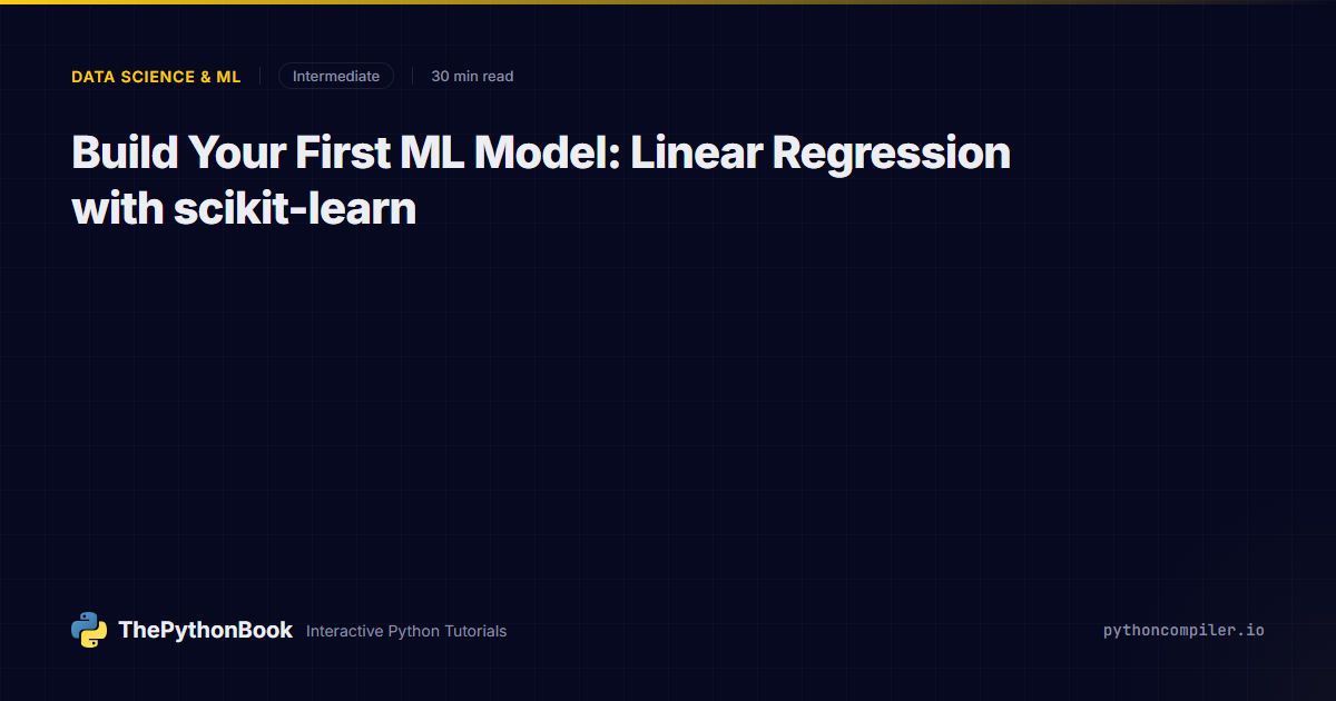 Build Your First ML Model: Linear Regression with scikit-learn ...